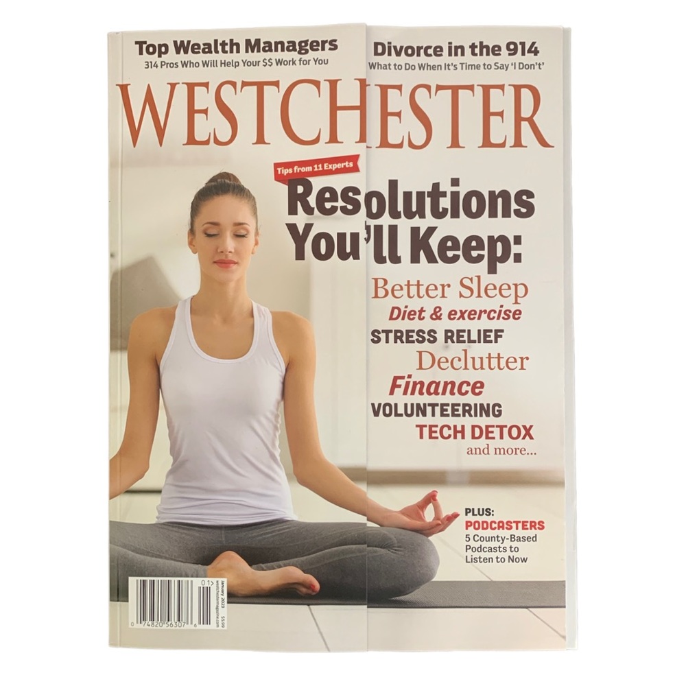 Westchester Magazine January 2023 Resolutions You Will Keep Better Sleep Stress